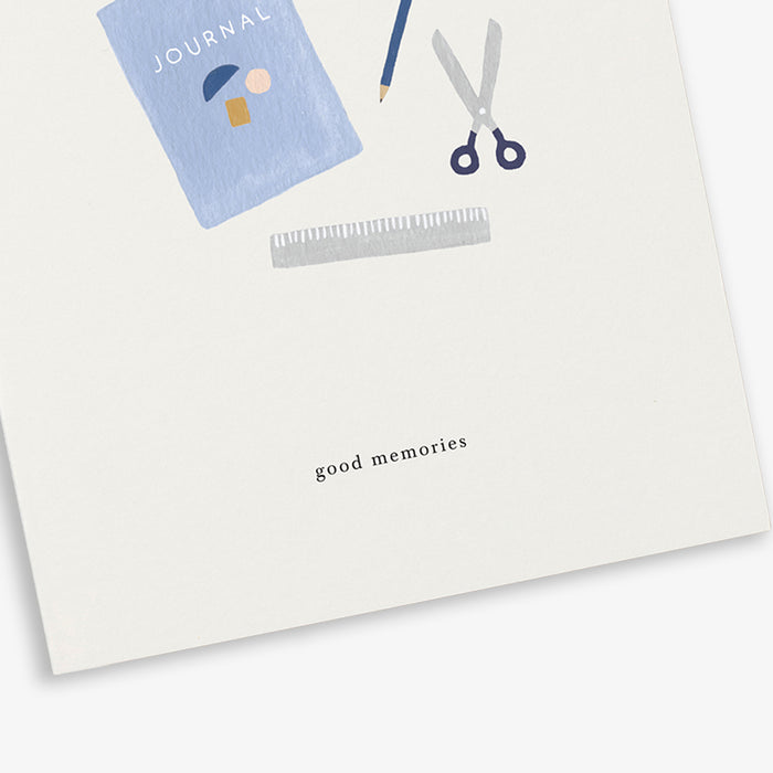 A simple, illustrated greeting card with a journal, pencil, scissor and a come with the phrase 'good memories' written on it.