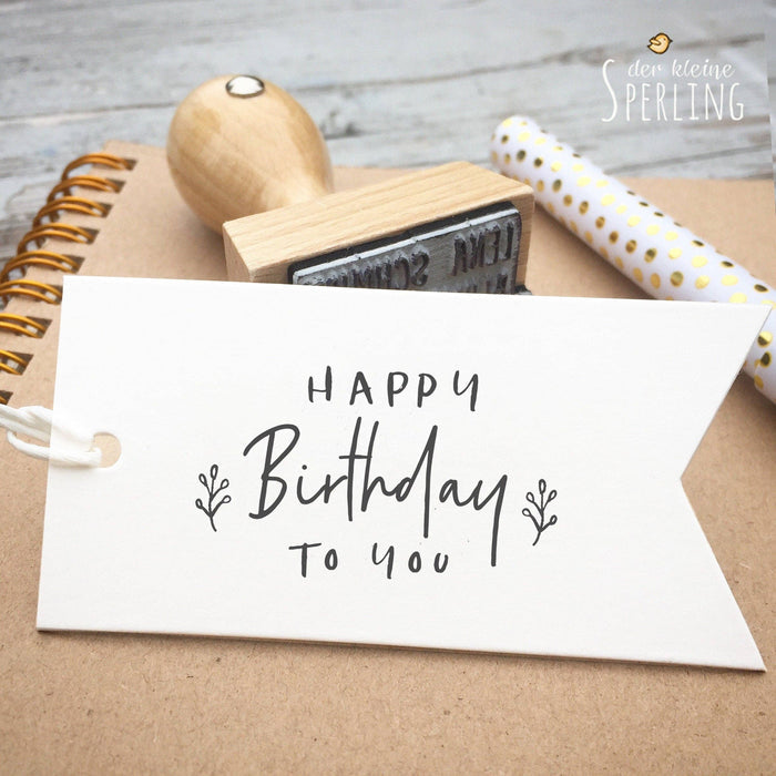 RUBBER STAMP // HAPPY BIRTHDAY TO YOU