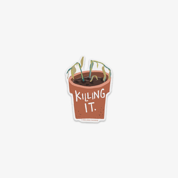 Vinyl sticker of a potted plant with 'Killing It' text on a white background